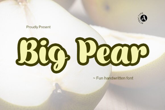 Big Pear: The Bold Handwritten Font for Marketers