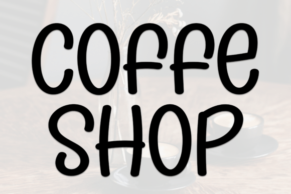 Coffe Shop Font: A Bold Handwritten Typeface for Campaigns
