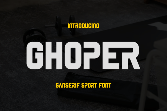 Ghoper: A Bold Sans Serif Font for Strong Branding