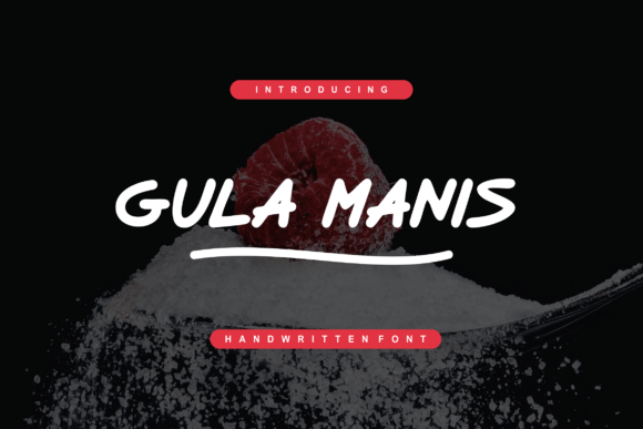 Gula Manis: A Bold Handwritten Font for Editorial Impact
