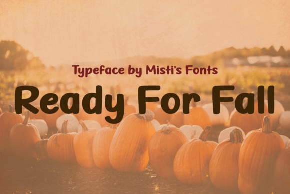 Ready for Fall Font Review